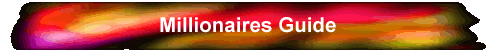 Millionaires Guide